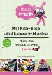 Cover von Mit Filz-Elch und Löwen-Maske