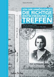 Cover von Von der Unmöglichkeit die richtige Entscheidung zu treffen