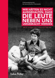 Cover von Wir hätten es nicht ausgehalten, dass die Leute neben uns umgebracht werden