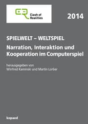 Cover von Spielwelt - Weltspiel. Narration, Interaktion und Kooperation im Computerspiel