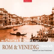 Cover von Mit Charles Dickens nach Rom & Venedig - 1844