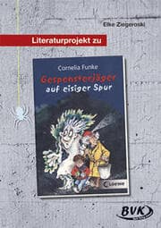 Cover von Literaturprojekt 'Gespensterjäger auf eisiger Spur' von Cornelia Funke