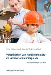 Cover von Vereinbarkeit von Familie und Beruf im internationalen Vergleich