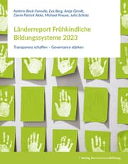 Cover von Länderreport Frühkindliche Bildungssysteme 2023