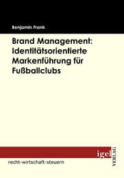 Cover von Brand Management: Identitätsorientierte Markenführung für Fußballclubs