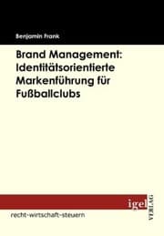 Cover von Brand Management: Identitätsorientierte Markenführung für Fußballclubs