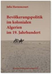 Cover von Bevölkerungspolitik im kolonialen Algerien im 19.Jahrhundert