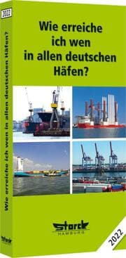 Cover von Wie erreiche ich wen - in allen deutschen Häfen 2022