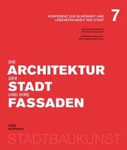 Cover von Die Architektur der Stadt und ihre Fassaden