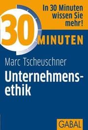 Cover von 30 Minuten Unternehmensethik