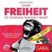 Cover von Ohne Freiheit ist Führung nur ein F-Wort