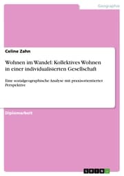 Cover von Wohnen im Wandel: Kollektives Wohnen in einer individualisierten Gesellschaft