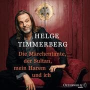 Cover von Die Märchentante, der Sultan, mein Harem und ich