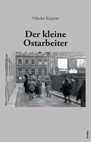 Cover von Der kleine Ostarbeiter