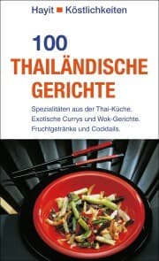 Cover von 100 thailändische Gerichte