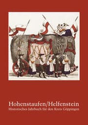 Cover von Hohenstaufen/Helfenstein - Historisches Jahrbuch für den Kreis Göppingen 19