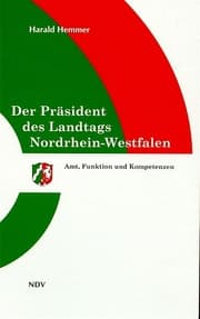 Cover von Der Präsident des Landtags Nordrhein-Westfalen