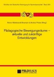 Cover von Pädagogische Bewegungsräume - aktuelle und zukünftige Entwicklungen