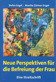 Cover von Neue Perspektiven für die Befreiung der Frau - Eine Streitschrift