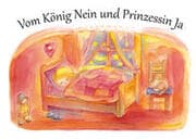 Cover von Vom König Nein und Prinzessin Ja