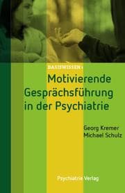 Cover von Motivierende Gesprächsführung in der Psychiatrie