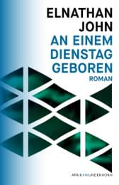 Cover von An einem Dienstag geboren