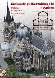 Cover von Die karolingische Pfalzkapelle in Aachen