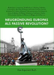 Cover von Neugründung Europas als passive Revolution?