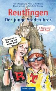 Cover von Reutlingen - der junge Stadtführer