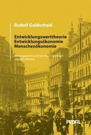 Cover von Entwicklungswerttheorie, Entwicklungsökonomie, Menschenökonomie