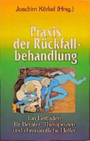 Cover von Praxis der Rückfallbehandlung