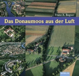 Cover von Das Donaumoos aus der Luft