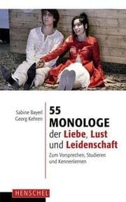 Cover von 55 Monologe der Liebe, Lust und Leidenschaft