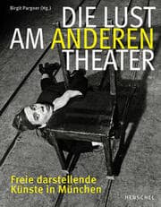 Cover von Die Lust am anderen Theater