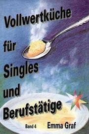 Cover von Vollwertküche für Singles und Berufstätige