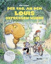 Cover von Der Tag, an dem Louis gefressen wurde