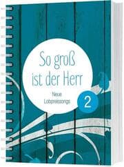 Cover von So groß ist der Herr 2