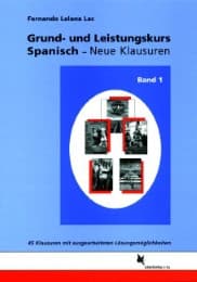 Cover von Grund- und Leistungskurs Spanisch - Neue Klausuren 1