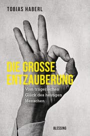 Cover von Die große Entzauberung