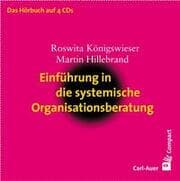 Cover von Einführung in die systemische Organisationsberatung