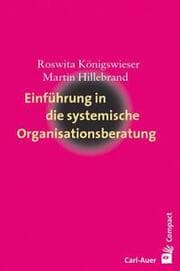 Cover von Einführung in die systemische Organisationsberatung