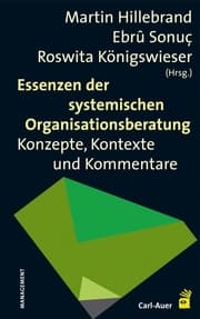 Cover von Essenzen der systemischen Organisationsberatung