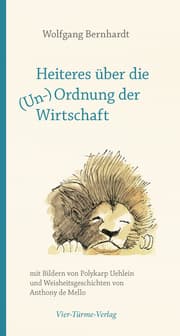 Cover von Heiteres über die (Un-)Ordnung der Wirtschaft