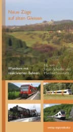 Cover von Neue Züge auf alten Gleisen
