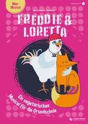 Cover von Freddie & Loretta - ein vegetarisches Musical für die Grundschule