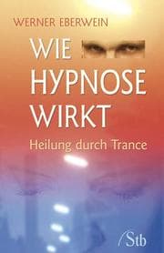 Cover von Wie Hypnose wirkt
