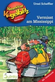 Cover von Kommissar Kugelblitz 22. Vermisst am Mississippi