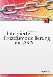 Cover von Integrierte Prozessmodellierung mit ARIS