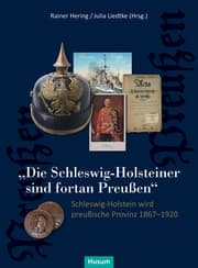 Cover von Die Schleswig-Holsteiner sind fortan Preußen