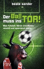 Cover von Der Ball muss ins Tor!